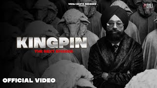 Kingpin  The Next Episode Official Video Tarsem Jassar  Wazir Patar  New Order [upl. by Htiduj]