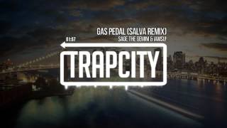 Sage The Gemini amp Iamsu  Gas Pedal Salva Remix [upl. by Oren]