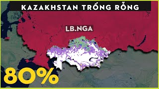 Tại Sao Kazakhstan Lại Trống Rỗng Một Cách Đáng Kinh Ngạc [upl. by Stockton]