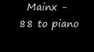 Mainx  88 to Piano 1992 [upl. by Catriona]