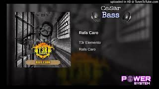 T3r Elemento Rafa Caro Epicenter By Cesar Bass [upl. by Venola352]