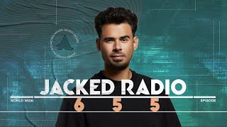 Jacked Radio 655 by AFROJACK [upl. by Drugge132]