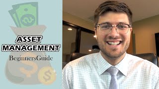 The Ultimate Beginners Guide to Asset Management [upl. by Holtz32]