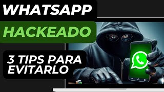 3 tips contra HACKEOS de WhatsApp [upl. by Celisse]