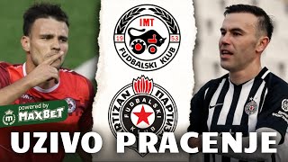 UZIVO  IMT vs PARTIZAN  4 KOLO [upl. by Aryt]