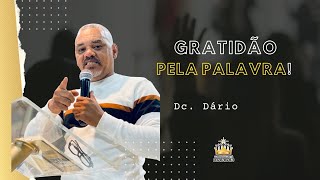 Gratidão pela Palavra  Dc Dário [upl. by Attoynek470]