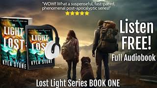 THE LIGHT WE LOST PostApocalyptic Survival Series FULL LENGTH Audiobook LOST LIGHT Book One [upl. by Eatnhoj586]