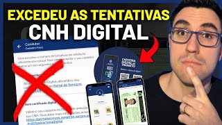 EXCEDEU O NÚMERO DE TENTATIVAS  COMO RESOLVER COMO CADASTRAR CNH DIGITAL NO CELULAR [upl. by Yeliah280]