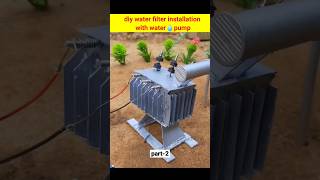 diy water filter installation part2 shorts youtubeshorts trending openworld [upl. by Drofniw]