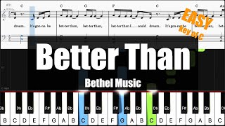 🎹Bethel Music  Better Than Key of C  Sheet  Lyrics  Chords Piano Easy Tutorial🎹 [upl. by Dhaf]