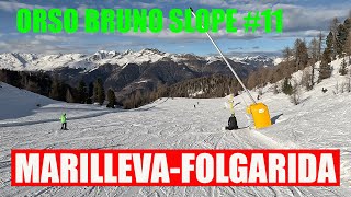 MARILLEVA FOLGARIDA  ORSO BRUNO SLOPE 11 [upl. by Drye]