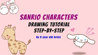 How To Draw Sanrio characters  Easy step By Step Tutorial  Sanrio by 9 years old artist [upl. by Bradski]