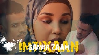 SAMIIR ZAAM ILAAHAY DARTII IIGU IMOW OFFICIAL MUSIC VIDEO 2024 Part 1 [upl. by Finah]