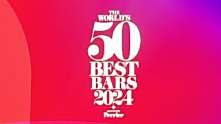 The World’s 50 best bars 2024 [upl. by Mcnully]