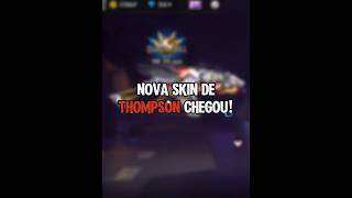 NOVA SKIN DE THOMPSON CHEGOU  Free Fire FreeFire FF Garena Thompson Fy [upl. by Hartfield]