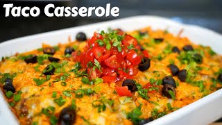 This is the Perfect Weeknight Dinner  Delicious Taco Casserole Recipe [upl. by Dreher]