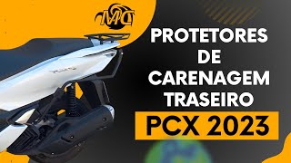 Protetor de Carenagem Traseiro PCX 2023 [upl. by Wivestad844]