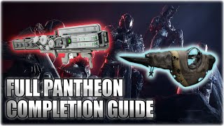 FULL PANTHEON COMPLETION GUIDE DIVINE WEAPONRY QUEST GUIDE  Destiny 2 [upl. by Ottillia]