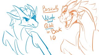 Basically Winter and Qibli in Book 10  Wings of Fire [upl. by Lerat]