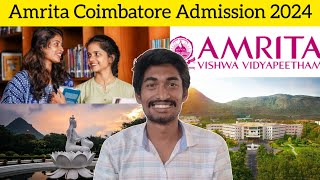 Amrita Coimbatore Admission 2024  Amrita Cbe student Live Review  AEEE2024 [upl. by Royden730]