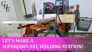 Lets make a Superjaws XXL Welding Station [upl. by Honorine]