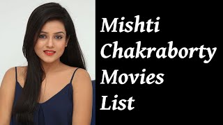 Mishti Chakraborty Movies List [upl. by Nylirad]