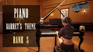 Piano Barrets Theme Rank S  Final Fantasy VII Rebirth [upl. by Rubliw505]