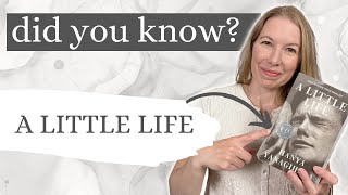 15 Things You Didnt Know About A Little Life [upl. by Hallimaj884]