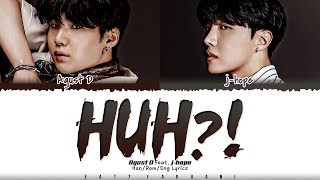 Agust D  HUH feat jhope Lyrics Color CodedHanRomEng [upl. by Brouwer]