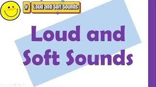 Lesson on Loud and Soft Sounds  Teacher Bunny [upl. by Anisor]