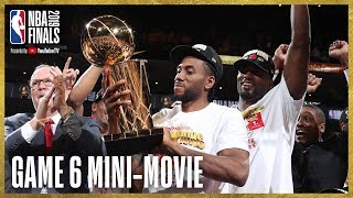 2019 NBA Finals Game 6 MiniMovie [upl. by Baalbeer]