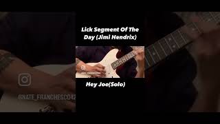 Lick Segment Of The Day BluesRockHey JoeSoloJimi Hendrix [upl. by Aramit844]