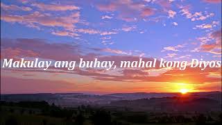 Ikaw Na Ang Bahala Panalangin  Lyrics Aiza Seguerra [upl. by Anelagna530]