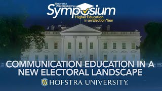 Communication Education in a New Electoral Landscape [upl. by Aynek]