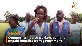 Kakamega community health workers demand unpaid benefits call for government action [upl. by Ymirej]