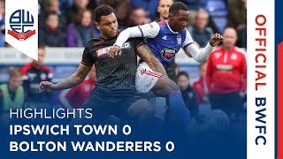 HIGHLIGHTS  Ipswich Town 00 Bolton Wanderers [upl. by Sankey]