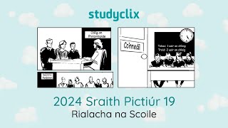 19 Leaving Cert Irish Orals Picture Stories 2024 Sraith Pictiúr 19  Rialacha na Scoile [upl. by Keeton]