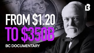 How Andrew Carnegie Became The Richest Man In The World [upl. by Ellehcar]