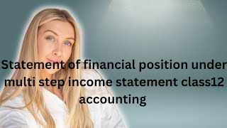 Statement of Financial Position in nepali class 12 accounting [upl. by Craggie]