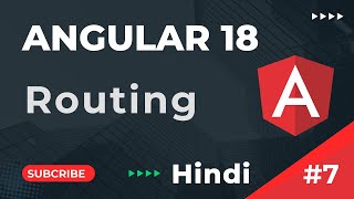 Routing in Angular  How to Implement Routing in Angular  Angular 18 Tutorial In Hindi  part 7 [upl. by Ettelrahc]