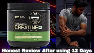 Optimum Nutrition Creatine  Honest Review after using 12 Days [upl. by Ahtanoj]