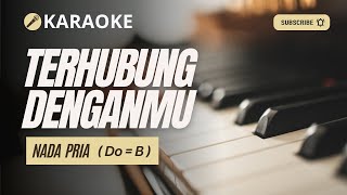 Terhubung DenganMu Yeshua Abraham Karaoke  Nada Pria [upl. by Allenrac]