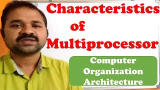 Characteristics of Multiprocessors In Computer Organization Architecture [upl. by Ignazio]