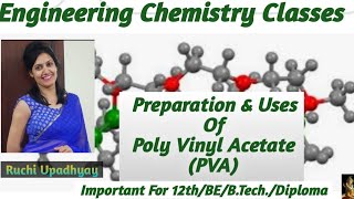 Preparation And Uses Of Poly Vinyl Acetate PVAc [upl. by Neirrad]