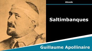 Saltimbanques  Poésie  Guillaume Apollinaire [upl. by Eillam]