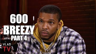 600 Breezy Admits to Taking Pills but Only from Pharmacy Scared of Fentanyl Part 4 [upl. by Ambler242]