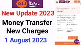 Au small finance bank new charges  Au bank service charges  Au small finance bank charges [upl. by Rolyat]