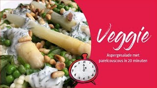 ASPERGE SALADE met parelcouscous in 20 minuten [upl. by Brunhild563]