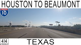 I10  Houston to Beaumont Texas [upl. by Akiraa]