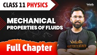 Mechanical Properties of Fluids Class 11 Full Chapter  Class 11 Physics Chapter 9  Anupam Sir [upl. by Aidile]